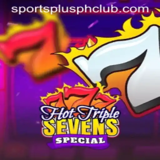 Exploring the Exciting World of HotTripleSevensSpecial with SportsPlus PH