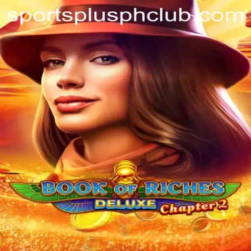 Exploring Book of Riches Deluxe Chapter 2: A Thrilling Adventure with a Modern Twist