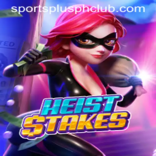 Unveiling the Intrigue of HeistStakes: A New Era in SportsPlus PH Gaming