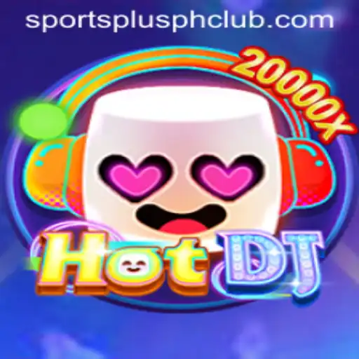 HotDJ: The Ultimate SportsPlus PH Gaming Experience